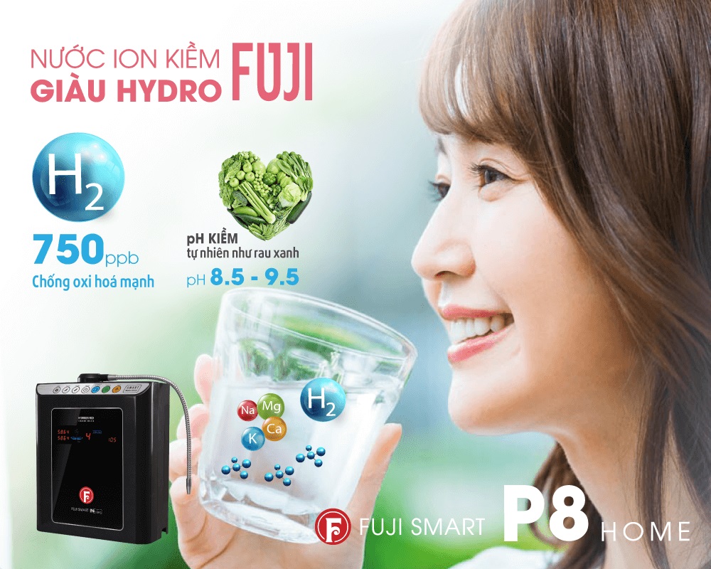 Máy lọc nước ion kiềm Fuji Smart P8 Home giàu Hydro tốt cho sức khỏe cả gia đình